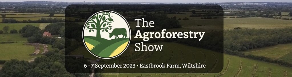 Agroforestry Show